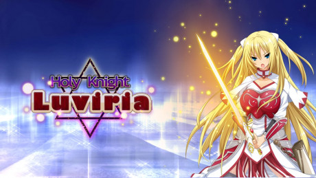 Kagura Games On Twitter To Stop The Demon Lord Before He Returns To His Full Strength The Holy Knight Luviria Sets Out With A Brigade Of Knights To Bring Down The Demonic